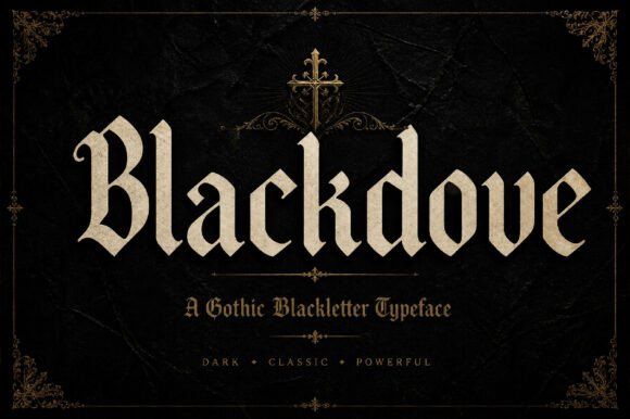 Blackdove: A Gothic Display Font for Bold Digital Identity