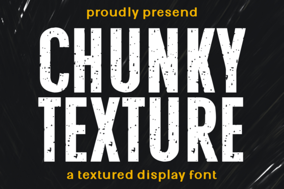 Chunky Texture: A Display Font That Screams Before You Scroll