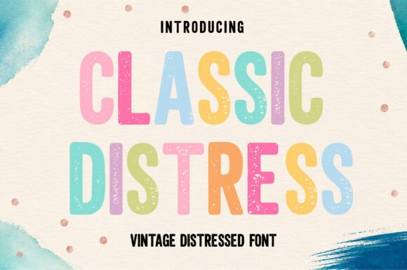 Classic Distress: A Display Font That Gives Your Brand Real Personality