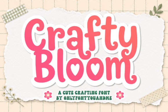 Crafty Bloom: A Playful Display Font for Digital Brands