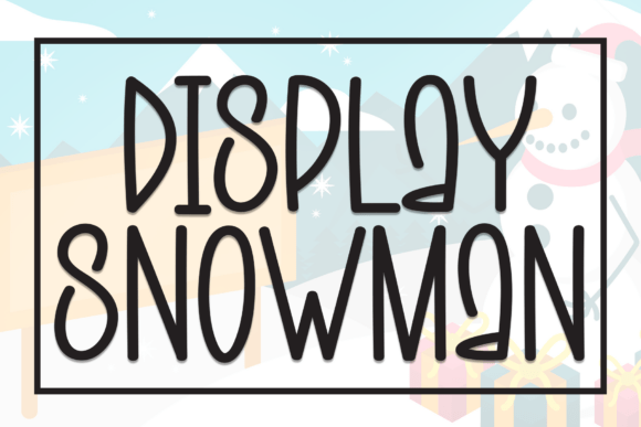 Display Snowman: A Whimsical Display Font for Seasonal Campaigns