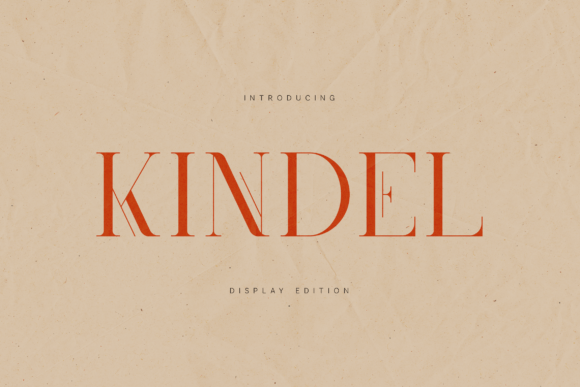 Kindel Display Edition: A Refined Serif for Thoughtful Branding