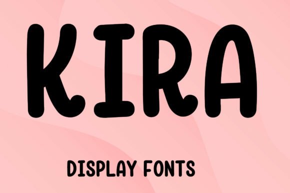 Kira Font: Sweet, Bright & Perfect for Handmade Labels & Printables