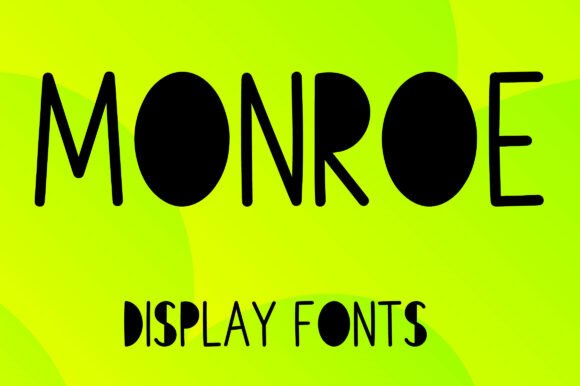 Monroe: A Display Font That Lifts Your Digital Brand
