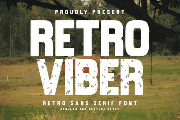 Retro Viber: A Display Font with Industrial Poise