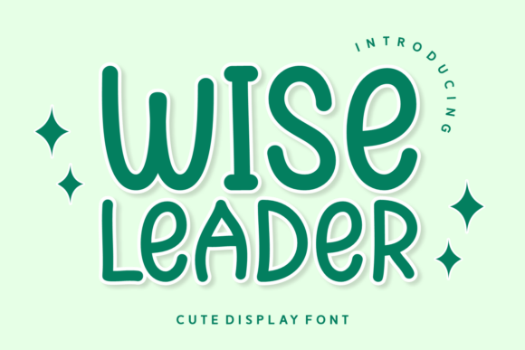 Wise Leader: A Display Font That Brings Cheer Without Compromise